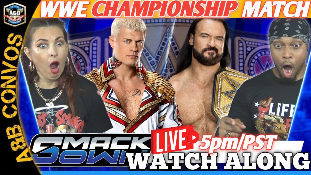 🔴 WWE Smackdown LIVE Stream | WWE Championship Match! - Full Watch Along & Review 3/6/26