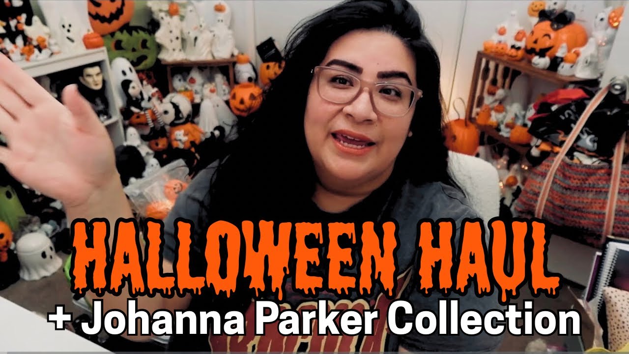 🎃Halloween Haul + Johanna Parker Collection