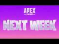 NEXT WEEK..