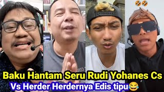 Baku Hantam Seru Rudi Yohanes Cs Vs Herder Herdernya Edis tipu😂