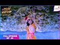 Lakshmi Narayan | Full Episode Ep. 99 | Indra realises his mistake | Colors TV