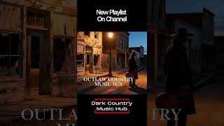 The NEW Outlaw Country Mix is LIVE! 🤠