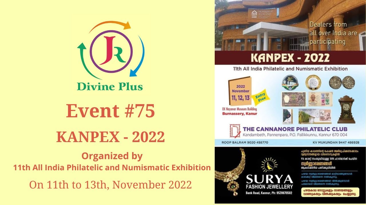 KANPEX -2022 11TH ALL INDIA PHILATELIC AND NUMISMATIC EXHIBITION