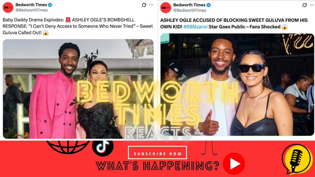 BBMzansi Stars at War Over Child! Ashley Ogle Calls Out Bullying & Disrespect — Sweet Guluva Silent