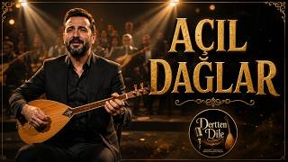 Açıl Dağlar Yüreğe Dokunan En Duygulu Anadolu Türküsü 🎵 (Yeni Türkü 2026)