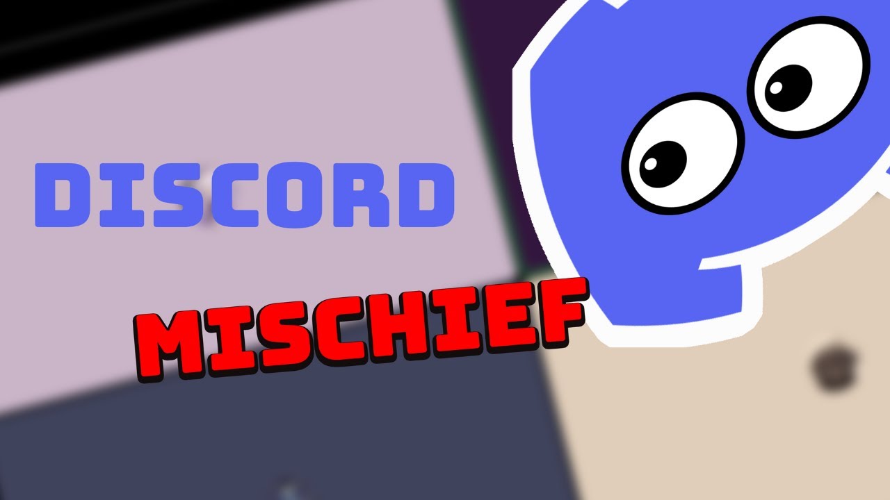 Casual Discord Mischief