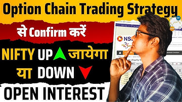 ऑप्शन चैन को पढ़कर कैसे पता करें कि निफ़्टी बैंक निफ़्टी गिरेगी या ऊपर जाएगी - Option chain analysis