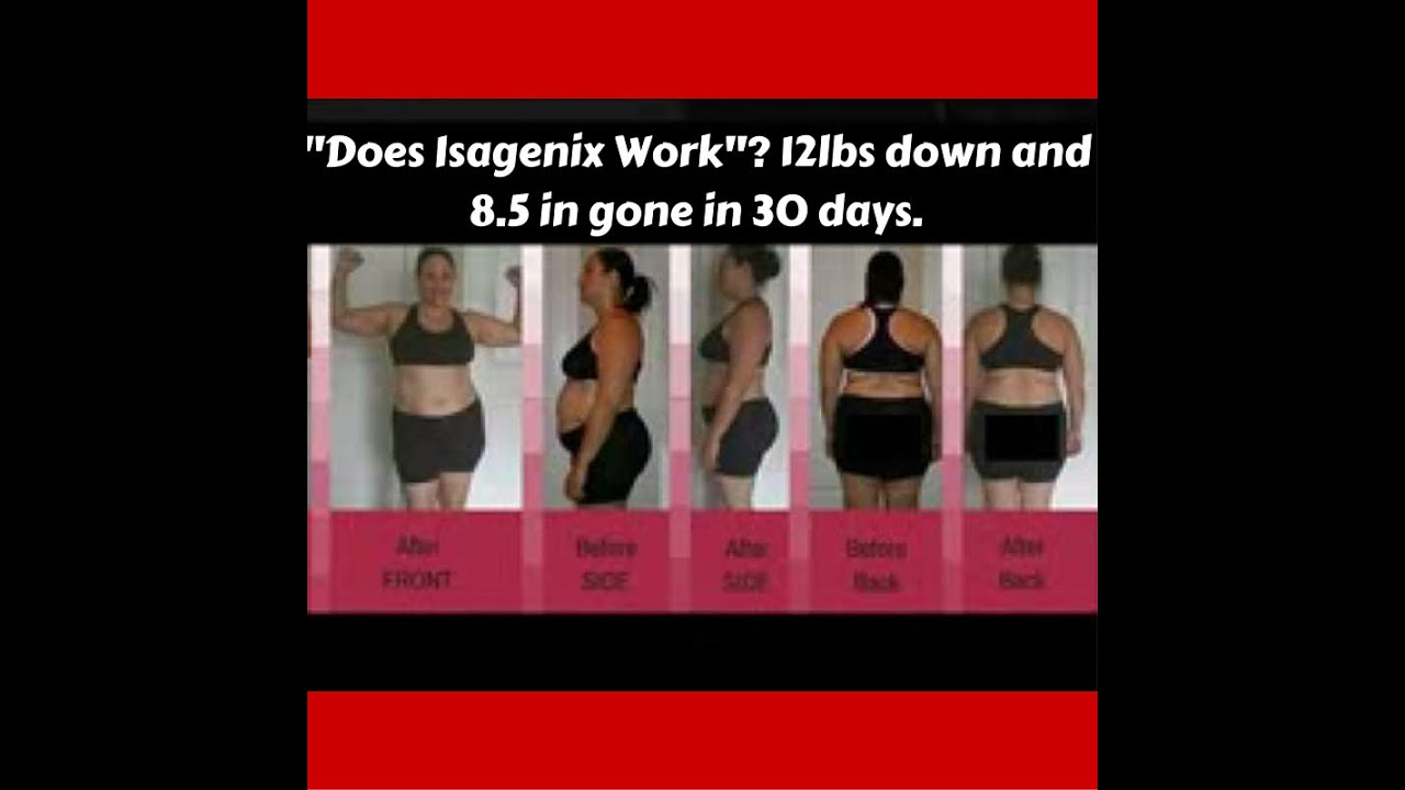 "Does Isagenix Work"? 12lbs down and 8.5 in gone in 30 days - YouTube