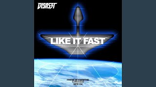 Like it Fast