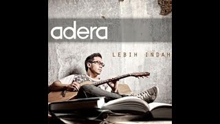Download lagu Adera - Lebih Indah
