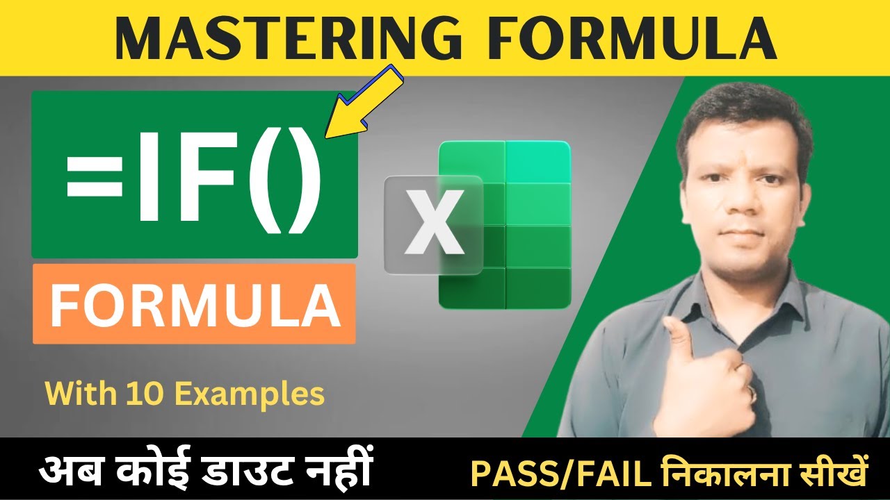 Mastering The IF Formula in Excel (10 Examples) | IF Formula in Excel in Hindi | If Formula in Excel
