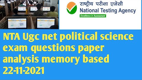 NTA Ugc net political science question paper analysis held on 22/11/2021 memory based evening shift