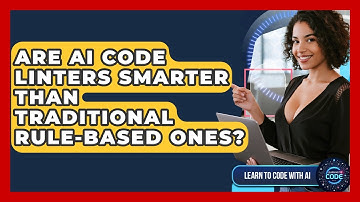 Are AI Code Linters Smarter Than Traditional Rule-based Ones? - Learning To Code With AI