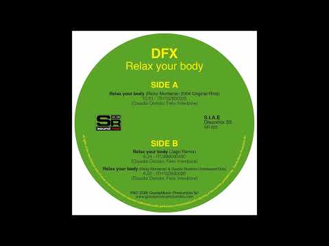 DFX - Relax your body (Ricky Montanari & Davide Ruberto Unreleased Dub)