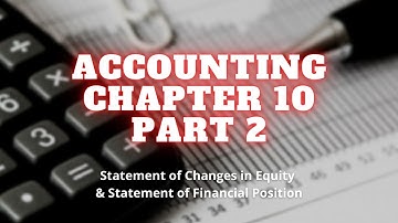 Accounting Chapter 10 । Part 2 l Equity & Financial Statement l (Class 9-10 English Version) l NC