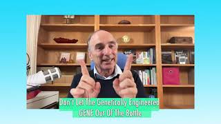 DontLetTheGeneticallyEngineeredGeneOutOfTheBottle 1