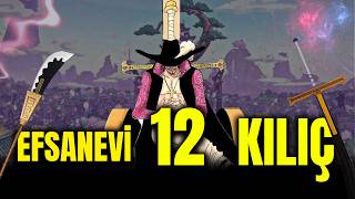 Efsanevi̇ 12 Kilici İnceli̇yoruz İz-2