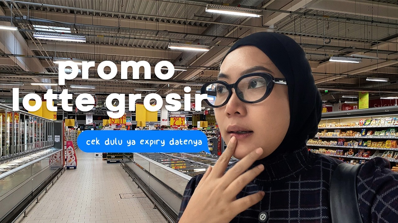 WAJIB CEK EXPIRY DATE KALAU KE LOTTE | Jakarta Vlog | dianafajar