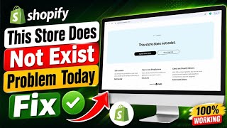 Shopify Not Working? This Store Does Not Exist Error Fix (2026)