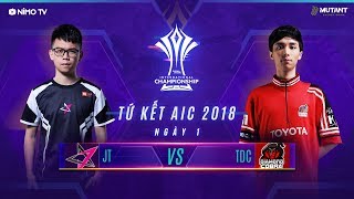 JTEAM vs TOYOTA DIAMOND COBRA - Tứ Kết AIC 2018