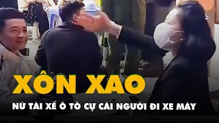 Xôn xao vụ nữ tài xế ô tô cự cãi người đi xe máy ở Hà Nội, cảnh sát giao thông nói gì?