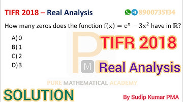 TIFR 2018 Mathematics Solution | TIFR 2018 Real Analysis Solution | Tifr 2018 | By Sudip Kumar PMA