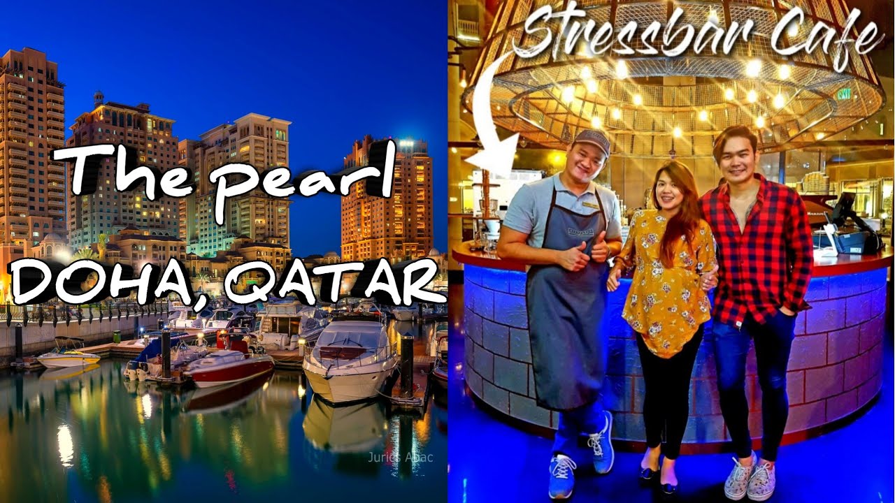 THE PEARL DOHA, QATAR LUXURY COFFEE SHOP STRESSBAR CAFE YouTube