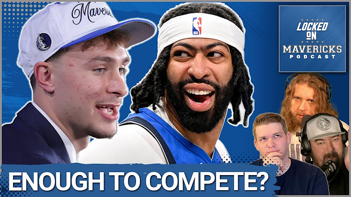 Did the Dallas Mavericks Do ENOUGH to Compete With Anthony Davis & Cooper Flagg? | Mavs Podcast