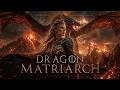 MULTISUB💥New Drama Launch💥《Dragon Matriarch》 Episodes 1~86