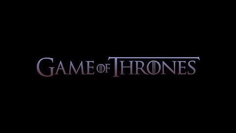 Game Of Thrones Title Sequence Recreation