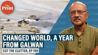 Regional & geo-strategic shifts one year after Galwan: from Ladakh to G-7 & NATO statements on China