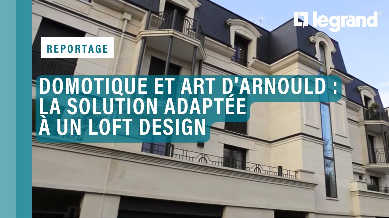 Domotique Legrand et appareillage ART d'Arnould : la solution adaptée à un loft design