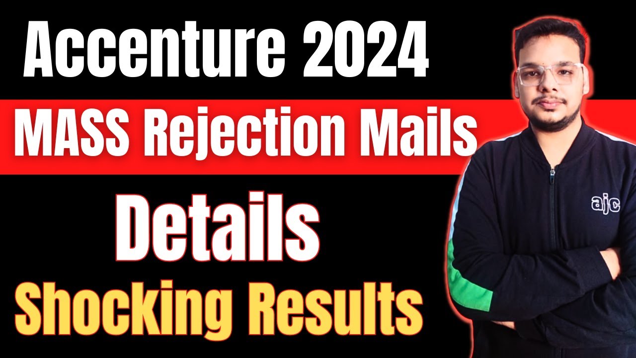 Accenture Mass Rejection Mails | Accenture Results Update 2024 ...