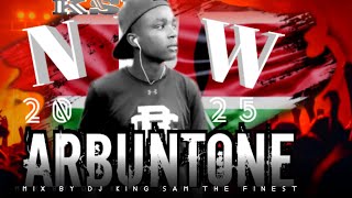 DJ KING SAM THE FINEST 2025 NEW ARBUNTONE SET_IT_PUM_PUM_KUDADE_DIVA_TIPS GEE SSARU_MAKOFI _-_EPS1