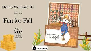Mystery Stamping #44 | An Adorable Scarecrow Fun Fold Card