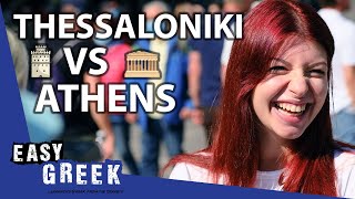 What Athenians Think About Thessaloniki | Easy Greek 127