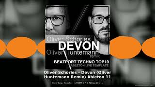 Oliver Schories Devon Remix Ableton 11 Template | Techno Cover
