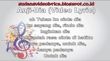 ANJI DIA lyrics video