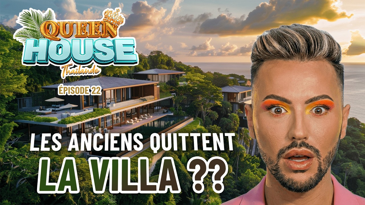 QUEEN HOUSE - ÉPISODE 22 👑