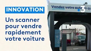 Proovstation, un scanner pour vendre votre voiture à Angoulins