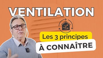 Renouvellement de l’air : les 3 clés à connaître pour un air intérieur sain