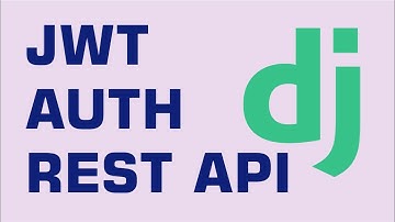 JWT Authentication in Django Rest Framework | Register and Login in Django Rest.