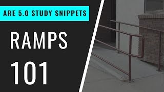 Ramps 101 | Pass the ARE 5.0