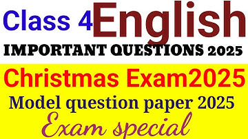 Class 4 English Christmas Exam Model Question paper Answer 2025| Class 4 Eng Xmas Important Question