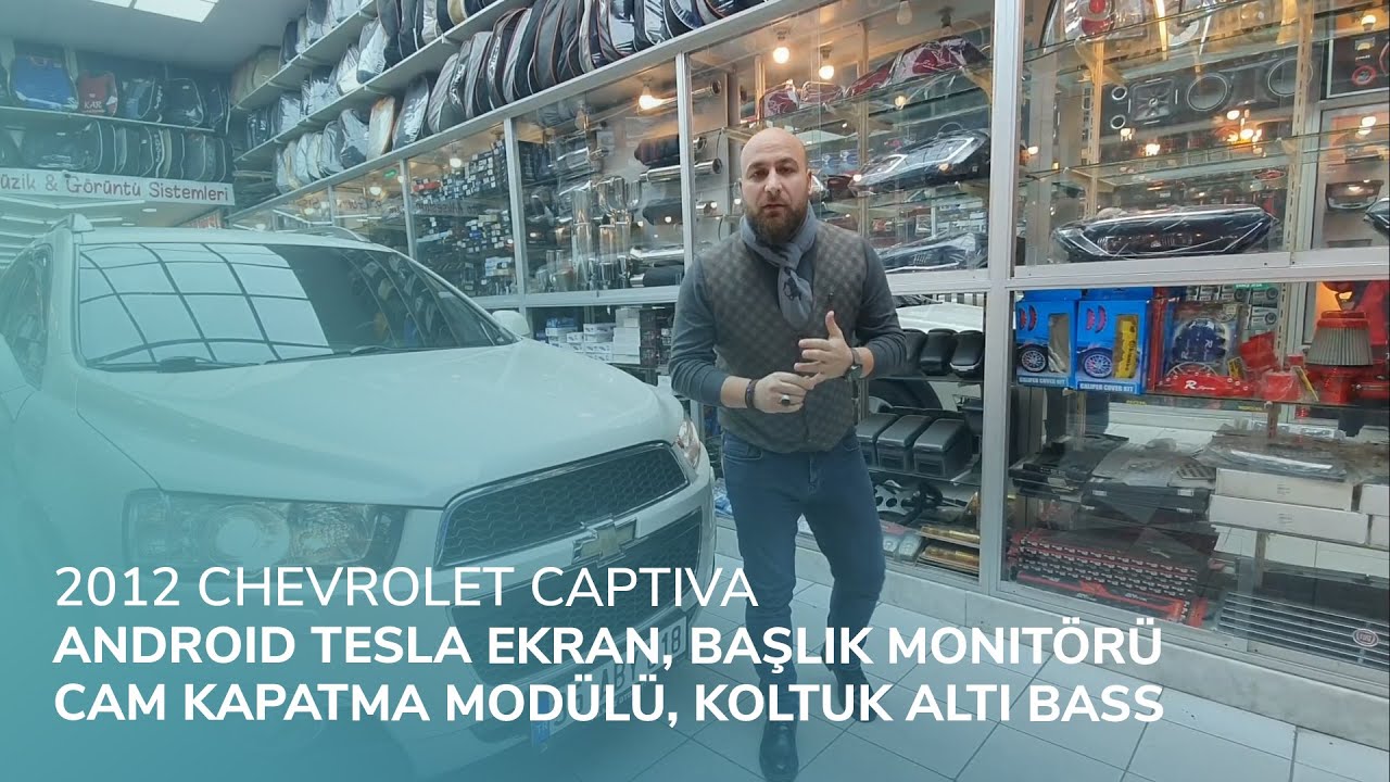 2012 Chevrolet Captiva // Android Tesla Ekran, Başlık Monitörü, Cam Kapatma Modülü, Koltuk Altı Bass