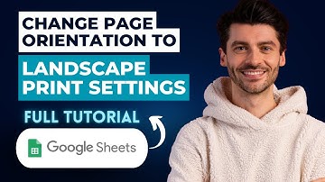 How To Change Page Orientation To Landscape In Google Sheets Print Settings On Desktop [2025 Guide]