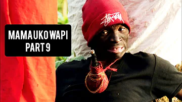 Wally Omar - MAMA UKO WAPI | PART 9 FULL MOVIE | Swahili Bongo Movie