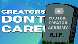 Creator Education Takes A Hit - Goodbye Creator Academy