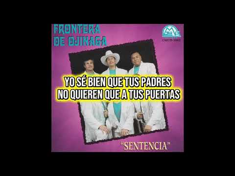 Frontera De Ojinada - Vengo A Ver Unos Ojos