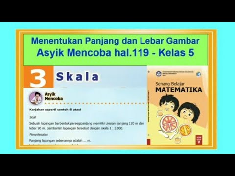 Asyik Mencoba Hal 119 Panjang Dan Lebar Gambar Senang Belajar Matematika Kelas 5 Bab 4 Youtube